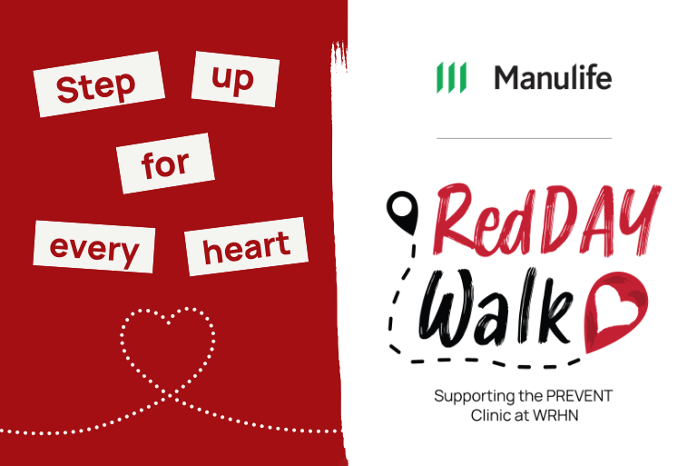 Step up for every heart | Manulife RedDAY Walk